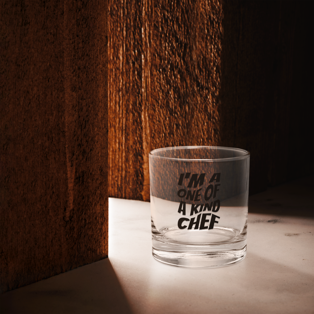 I'm A One Of A Kind Chef Rocks glass