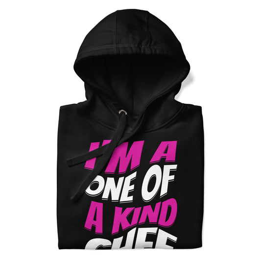 I'M A One Of A Kind Chef Pink Unisex Hoodie