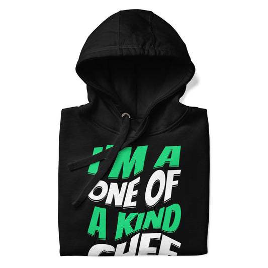 I'M A One Of A Kind Chef Green Unisex Hoodie