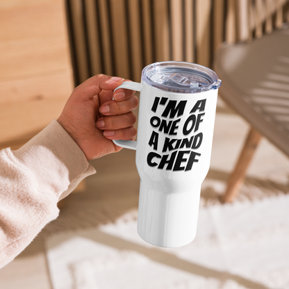 I'm A One Of A Kind Chef Travel mug with a handle