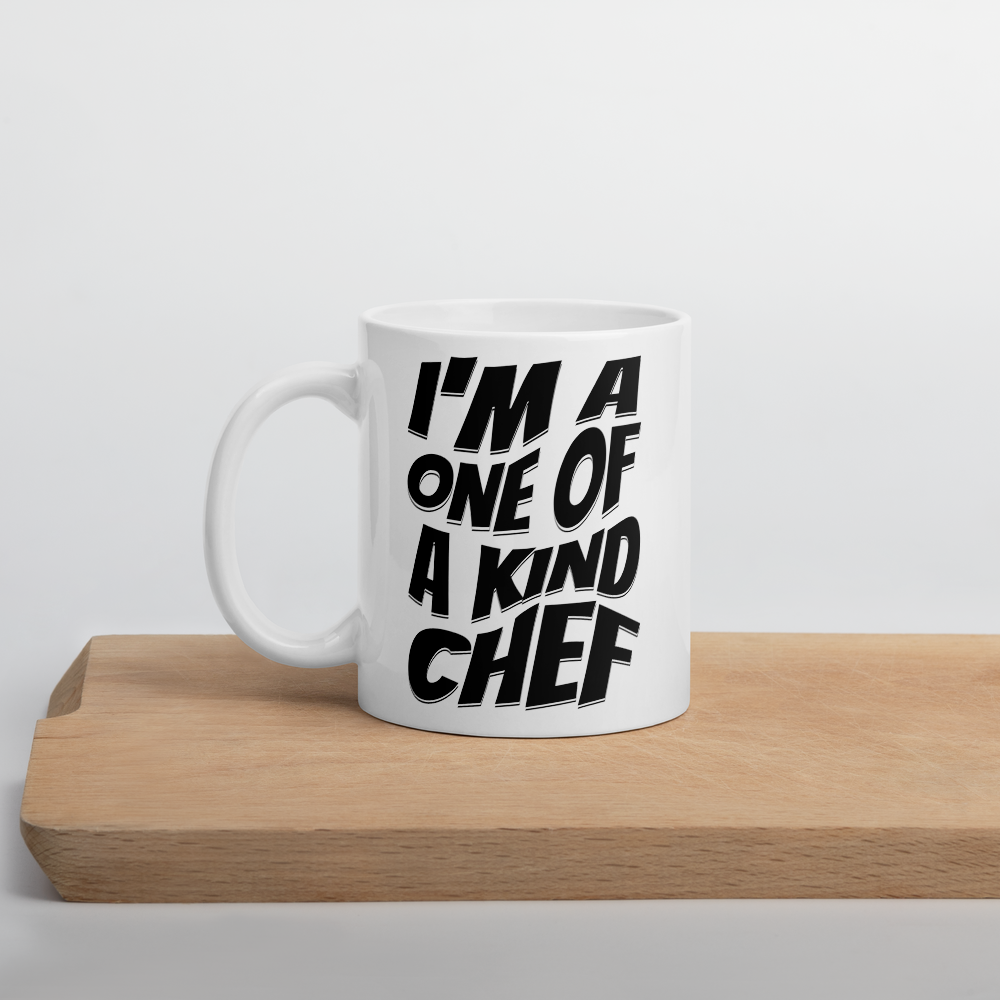 I'm A One Of A Kind Chef White glossy mug